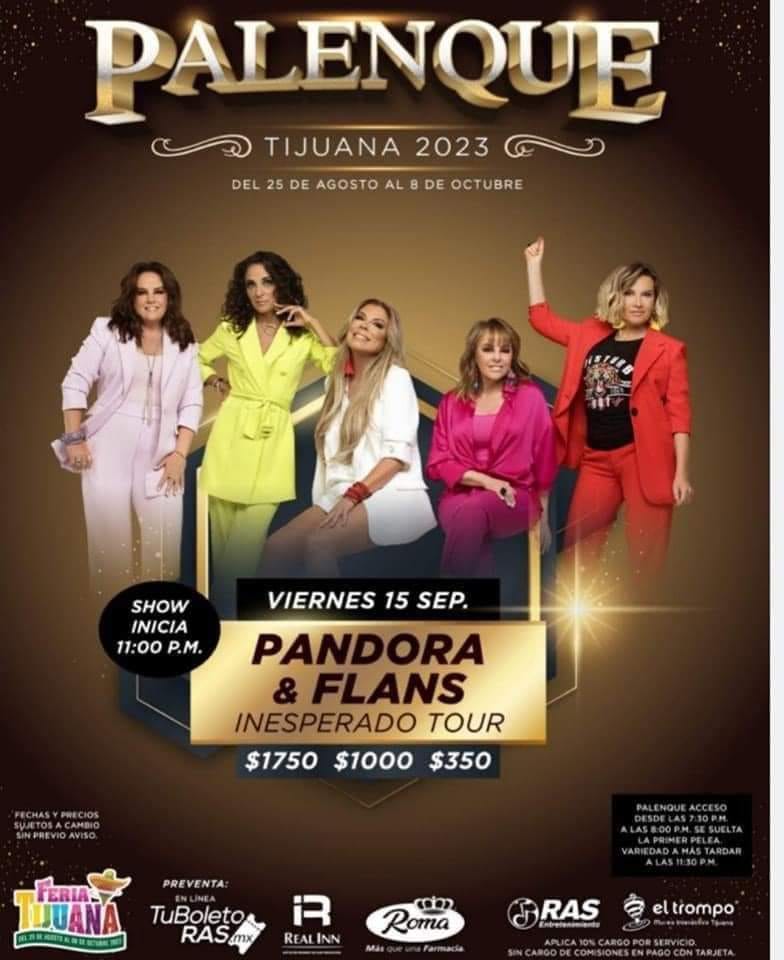 Boletos Pandora y Flans Feria de Tijuana 2023
