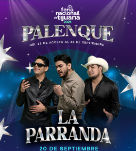 la parranda palenque tijuana 2025