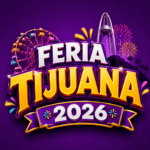 feria tijuana 2026