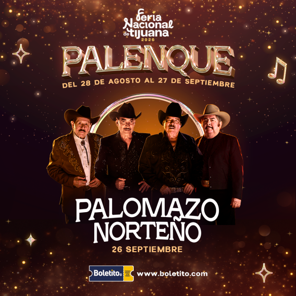 palomazo norteño palenque tijuana 2026